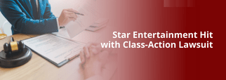 Star Entertainment Hit with Class Action Lawsuit